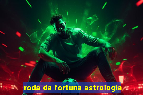 roda da fortuna astrologia